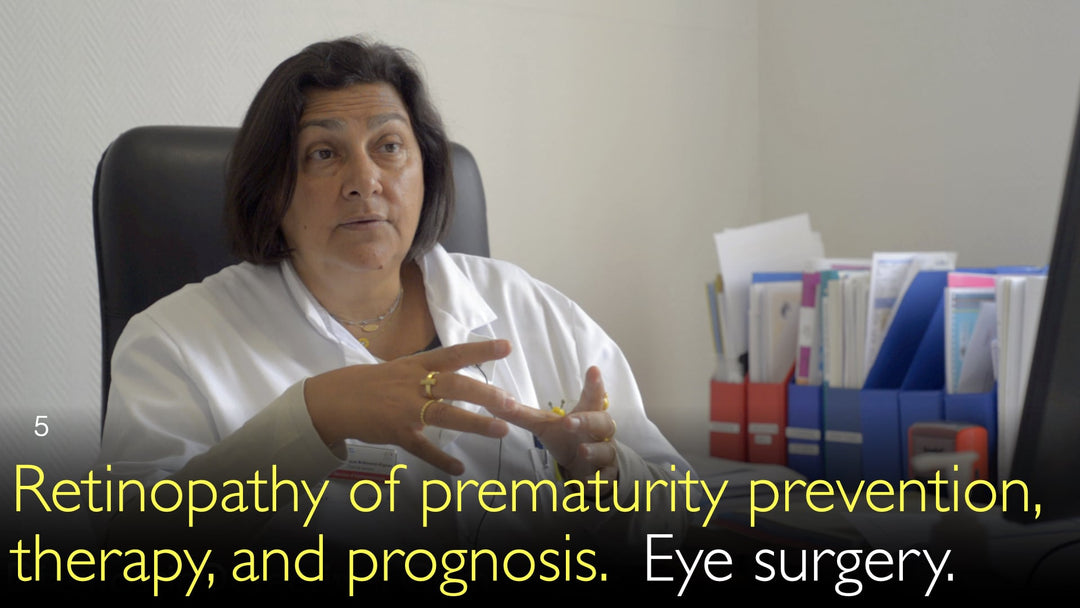 Prevención, tratamiento y pronóstico de la retinopatía del prematuro. Cirugía ocular. 5