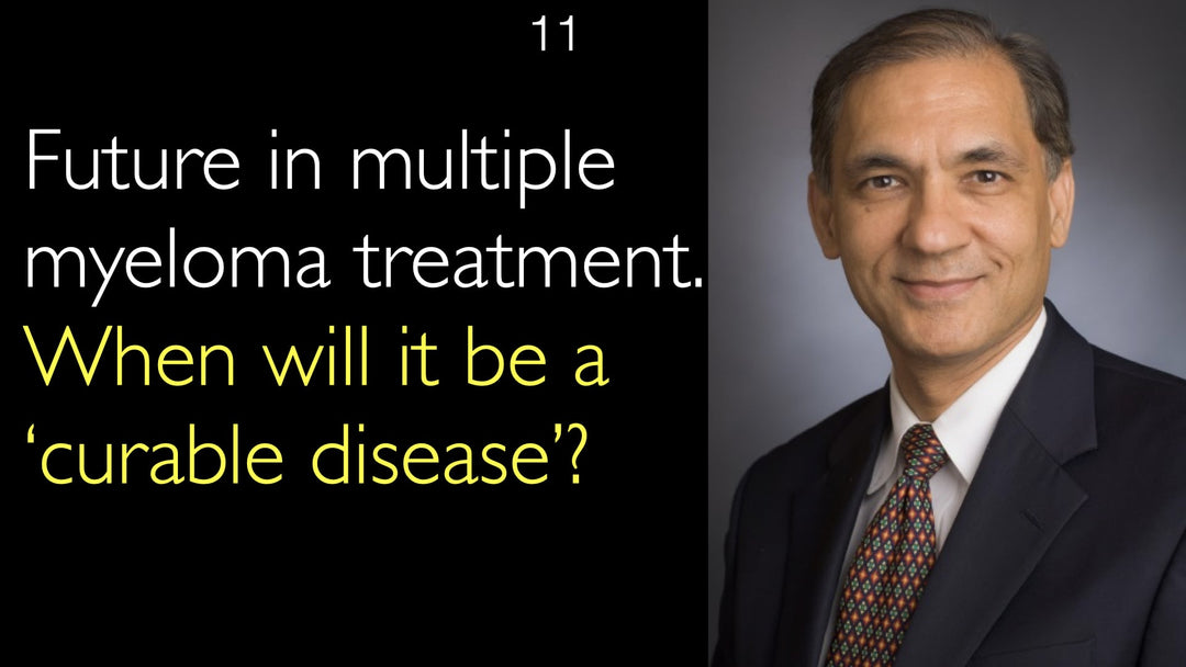Futuro en el tratamiento del mieloma múltiple. ¿Cuándo será una ‘enfermedad curable’? 11