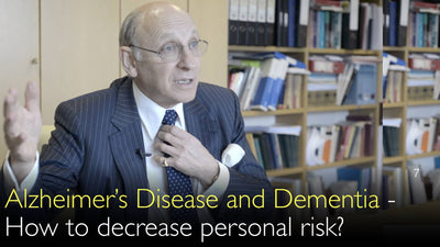 Enfermedad de Alzheimer y Demencia. ¿Cómo disminuir el riesgo personal? 7