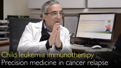 Inmunoterapia de la leucemia infantil. Medicina de precisión en la recidiva oncológica pediátrica. Pronóstico. 9