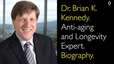 Dr. Brian K. Kennedy. Experto en Antienvejecimiento y Longevidad. Biografía. 0