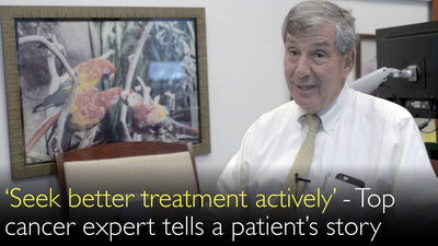 Busque activamente un mejor tratamiento del cáncer. Un experto en oncología relata la historia de un paciente con cáncer. 11