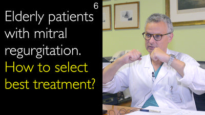 Pacientes ancianos con insuficiencia mitral. ¿Cómo seleccionar el mejor tratamiento? 6