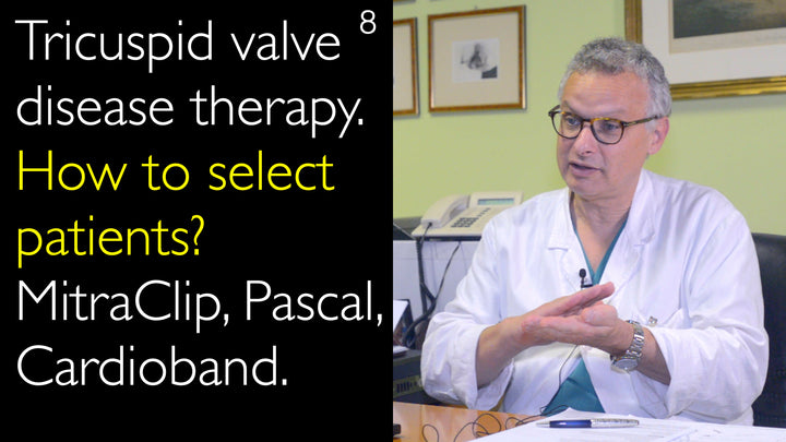 Enfermedad de la válvula tricúspide: tratamiento. ¿Cómo seleccionar a los pacientes? MitraClip, Pascal, Cardioband. 8