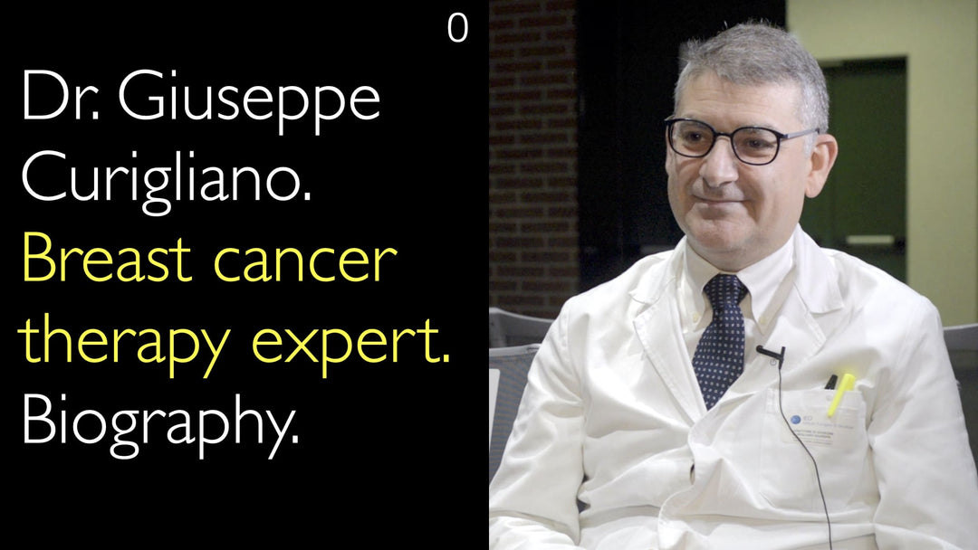 Dr. Giuseppe Curigliano. Experto en terapia del cáncer de mama. Biografía. 0