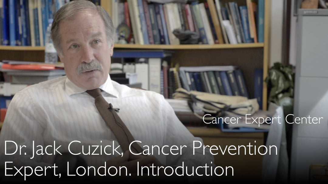 Dr. Jack Cuzick. Experto en Prevención del Cáncer. Biografía. 0