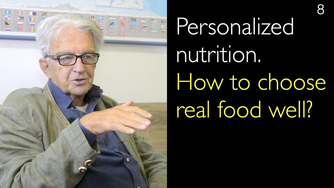 Nutrición personalizada. ¿Cómo elegir bien los alimentos reales? 8. [Partes 1 y 2]