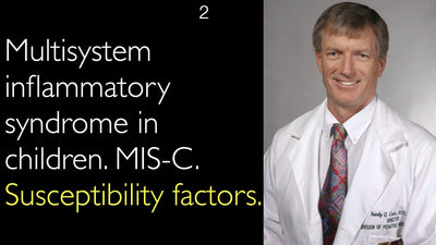 Síndrome inflamatorio multisistémico en niños. MIS-C (síndrome inflamatorio multisistémico en niños). Factores de susceptibilidad. 2