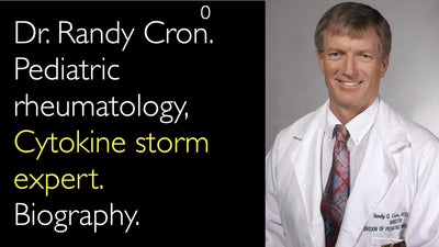 Dr. Randy Cron. Reumatología pediátrica, Experto en tormenta de citoquinas. Biografía. 0