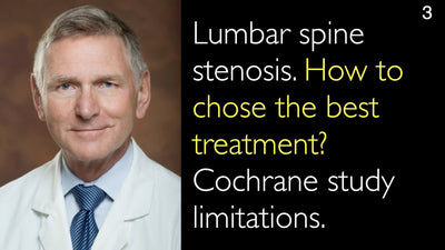 Estenosis del canal lumbar. ¿Cómo elegir el mejor tratamiento? Limitaciones del estudio Cochrane. 3
