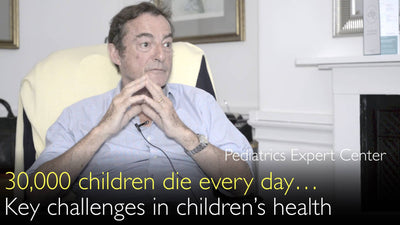 Desafíos en la salud infantil. 30.000 niños mueren cada día. 2