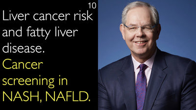 Riesgo de cáncer hepático y enfermedad del hígado graso. Cribado de cáncer en la esteatohepatitis no alcohólica (EHNA) y la enfermedad del hígado graso no alcohólico (EHGNA). 10