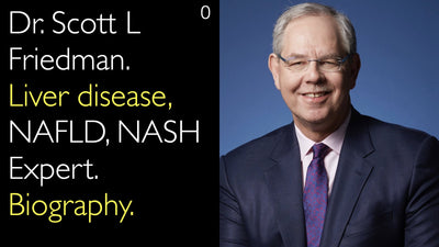 Dr. Scott L Friedman. Experto en hepatopatía, EHGNA, EHNA. Biografía. 0