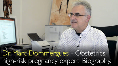 Dr. Marc Dommergues. Experto en obstetricia, embarazo de alto riesgo y diagnóstico prenatal. Biografía. 0