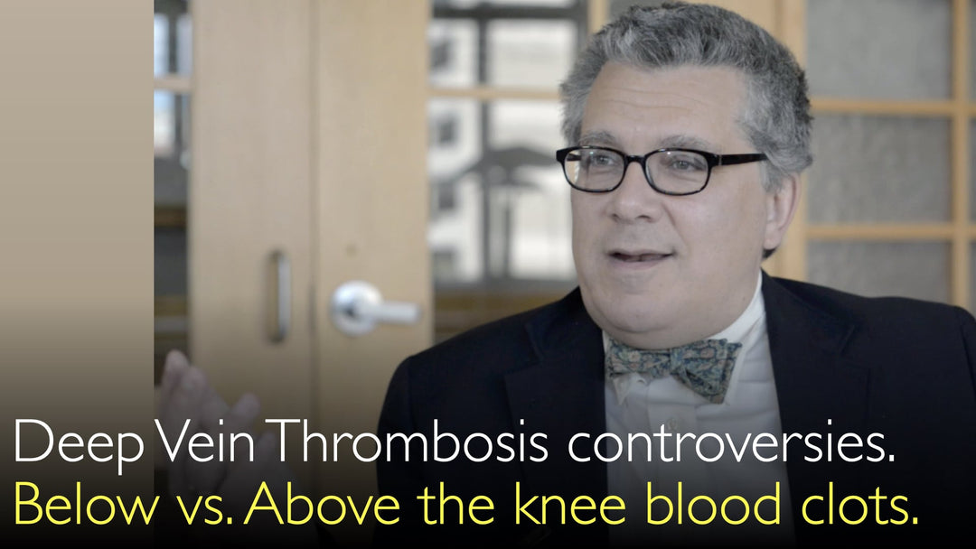 Controversias en la trombosis venosa profunda. Tratamiento de los coágulos sanguíneos que se encuentran por debajo o por encima de la rodilla.